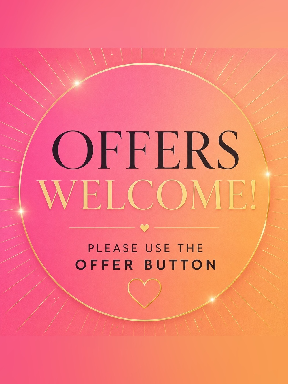 Offers Do Not Offend Us🙂